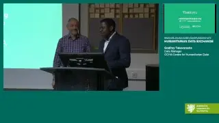 Godfrey Takavarasha - OCHA Centre for Humanitarian Data and the Humanitarian Data Exchange
