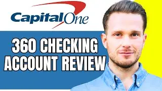 Capital One 360 Checking Account Review - Minimum Balance, Interest Rate, Requirements, Offer & More