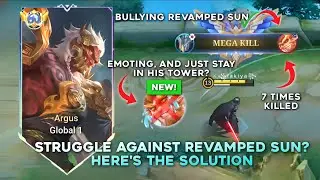 How To Fight Buffed Sun Properly Using Revamped Argus And New Build 🔥~Global Argus Mobile Legends