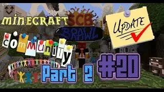 [Part 2]Minecraft SCB #20 