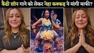 Neha Kakkar Apologized  🙏😢 With Folded Hands For The Song Candy Shop? | Neha Kakkar Song Controversy