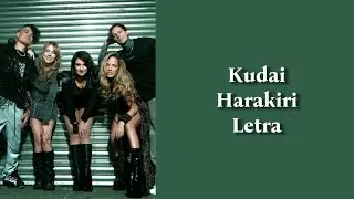 Kudai - Harakiri Letra