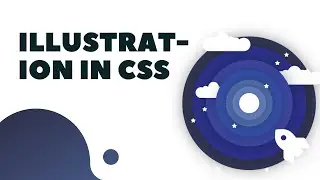 Illustration in CSS || HTML CSS AND JS