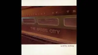Joe McPhee & Jeb Bishop - The Brass City VII