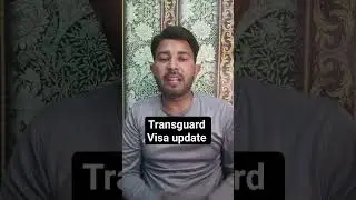 Dubai Transguard visa update
