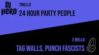 24 Hour Party People Vs Tag Walls, Punch Fascists