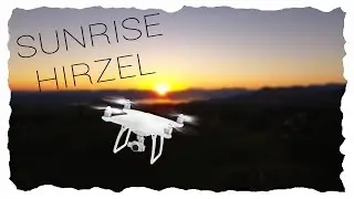 Sunrise Hirzel Switzerland | Dji Phantom 4