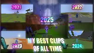 My Best Clips Of ALL Time (2021-2025)