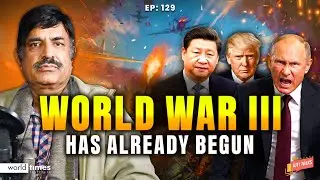 World War III Is Closer Than We Think? | Global Powers on the Brink | Dr. Munawwar Sabir | WTI