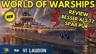 🚨 Laudon - Besser als T7?! 😱🔥 | Review | World of Warships 🚢
