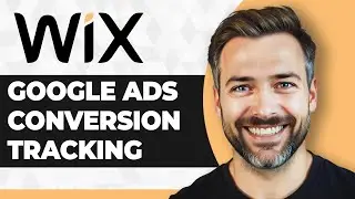 Как настроить отслеживание конверсий Google Ads для Wix (руководство 2025 г.)