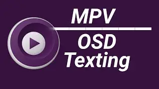 MPV | On-Screen Display (OSD) Text