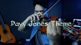 Davy Jones Theme by Hans Zimmer Violin Cover