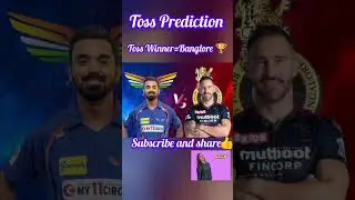 Banglore vs Lucknow Toss Prediction | Cheak Toss Winner  #ipl #trending #viral #viratkohli #rcbvlsg