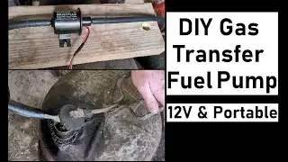 How to Make a DIY 12V Portable Gas Transfer Fuel Pump - Quick and Easy