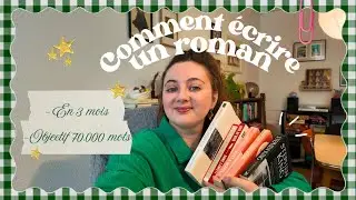 Écrire ton premier roman : méthode simple et exercices pour vraiment commencer