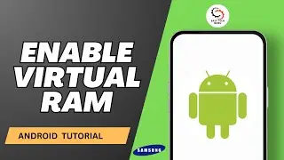 How to Enable Virtual RAM on Samsung Devices | Turn On RAM plus on android