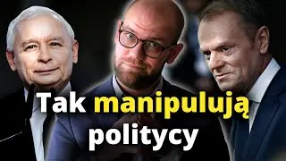 Jak politycy MANIPULUJĄ opinią publiczną?