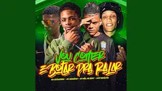Vou Comer e Botar pra Ralar