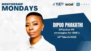 Mentorship Monday&rsquo;s - Effective PR strategies for SME&rsquo;s