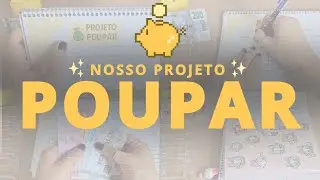 Vem poupar comigo! Nosso desafio, o PROJETO POUPAR - Jan 2026