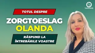 Totul despre ZORGTOESLAG - Răspund la întrebările voastre