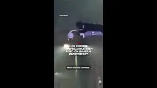 Has Chinese surveillance been used on Iranian protesters?