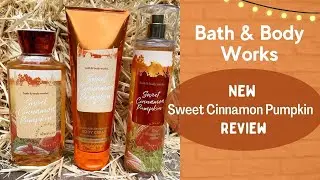 Bath & Body Works SWEET CINNAMON PUMPKIN Review