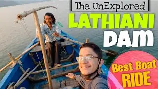 Lathiani Dam || UnExplored || The Best Boat Ride || GovindSagar Lake || Rana Vlogs