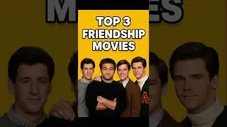 Top 3 friendship movies ❤️&zwj;🩹!!