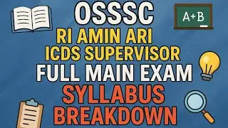 OSSSC RI AMIN ARI ICDS Supervisor | Full Main Exam Syllabus Breakdown!
