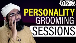 Personality Grooming Session | Day 3 | Soban Attari | Personality Development Tips