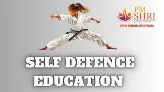 #pmshri #zphs #ibrahimpatnam #selfdefense #education for #girl s #adventure #activity