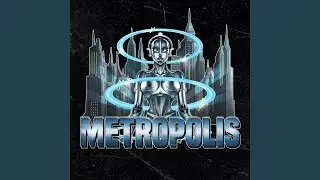 METROPOLIS