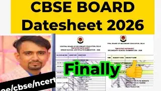 आ गई 🥳cbse Final Board exam datesheet 2026 / class 10 & 12 / cbse board date sheet 2026 