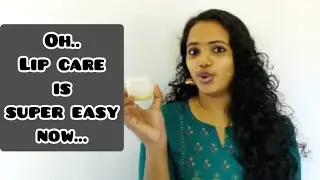ഇതൊക്കെ simple അല്ലെ 😂 || My Lip care routine || the seasonal talks