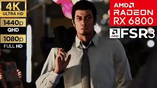 Like a Dragon Gaiden  - AMD FSR 3 Frame Generation | RX 6800 + Ryzen 5 7600
