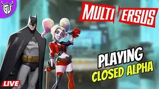 🔴 LIVE! MultiVersus Alpha Gameplay