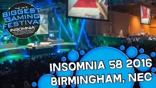 INSOMNIA 58 VLOG! @ Birmingham, NEC - 27th August 2016 #i58