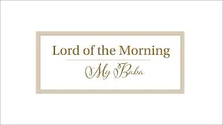 Lord of the Morning