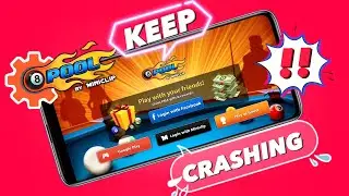 How To Solve 8 Ball Pool Keeps Crashing Problem On Android (2023) | Crashing issues for 8 Ball pool