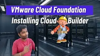 How to install VMware Cloud Foundation 4.3 step by step series Part-2