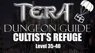 Tera Dungeon Guide - Cultists Refuge
