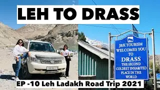 Leh to Drass via Kargil, A Night at the World's Second Coldest Place: Drass, India EP10