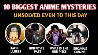🤩10 Biggest Anime Mysteries That Are Unsolved Even to This Day 😱 @DaddyVyuk @KrishnaSensei.
