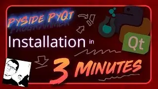 PySide + PyQt | Installation in 3 Minutes