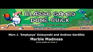 Classic Games Done Quick - Part 22 - Marble Madness by Emptyeye and andrewg