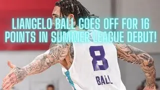 LiAngelo Ball Scored 16 Points in 16 Minutes!  NBA Summer League 2021 Highlights!