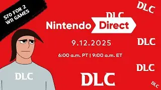 Nintendo Direct DLC Edition (9/12/2025) Full Reaction + $70 Bundle RANT