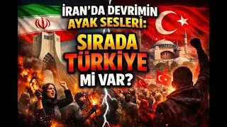 İRAN'DA DEVRİM GELİYOR: SIRADA T&Uuml;RKİYE Mİ VAR?
